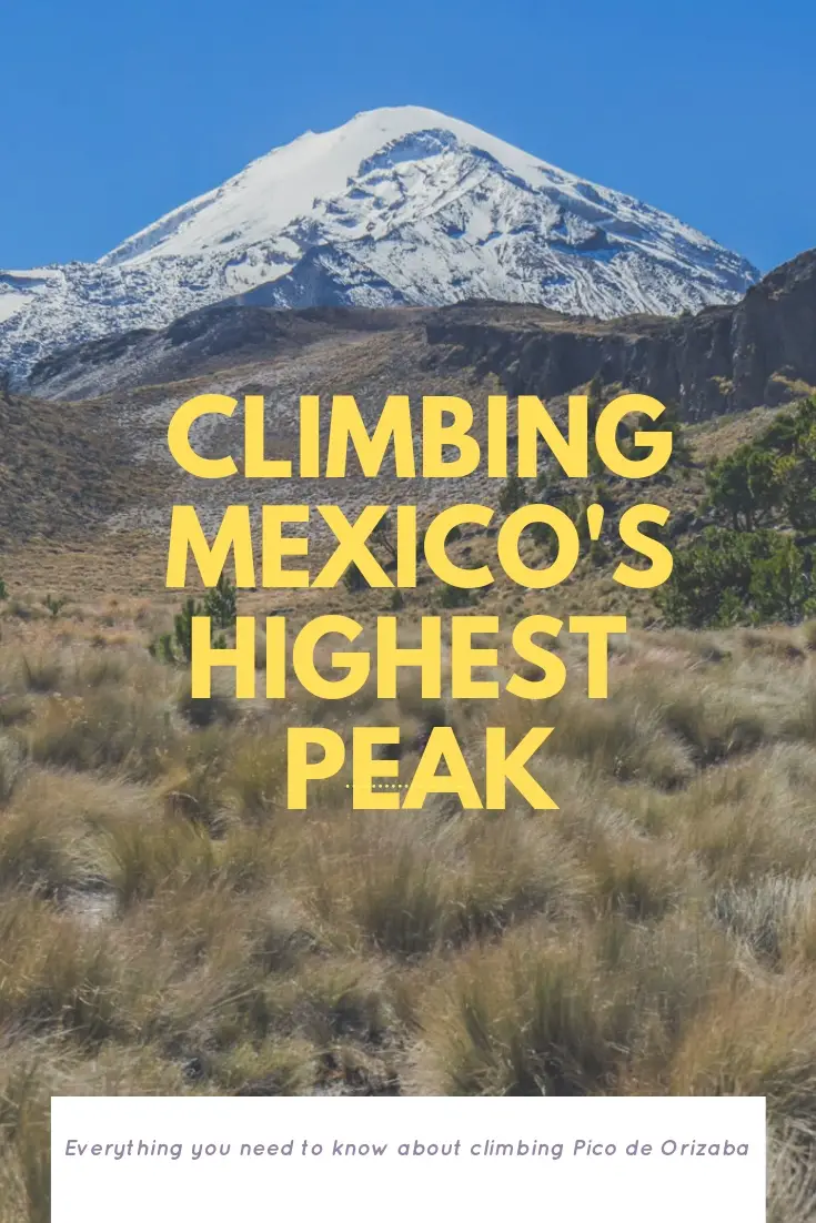 Climbing Pico de Orizaba