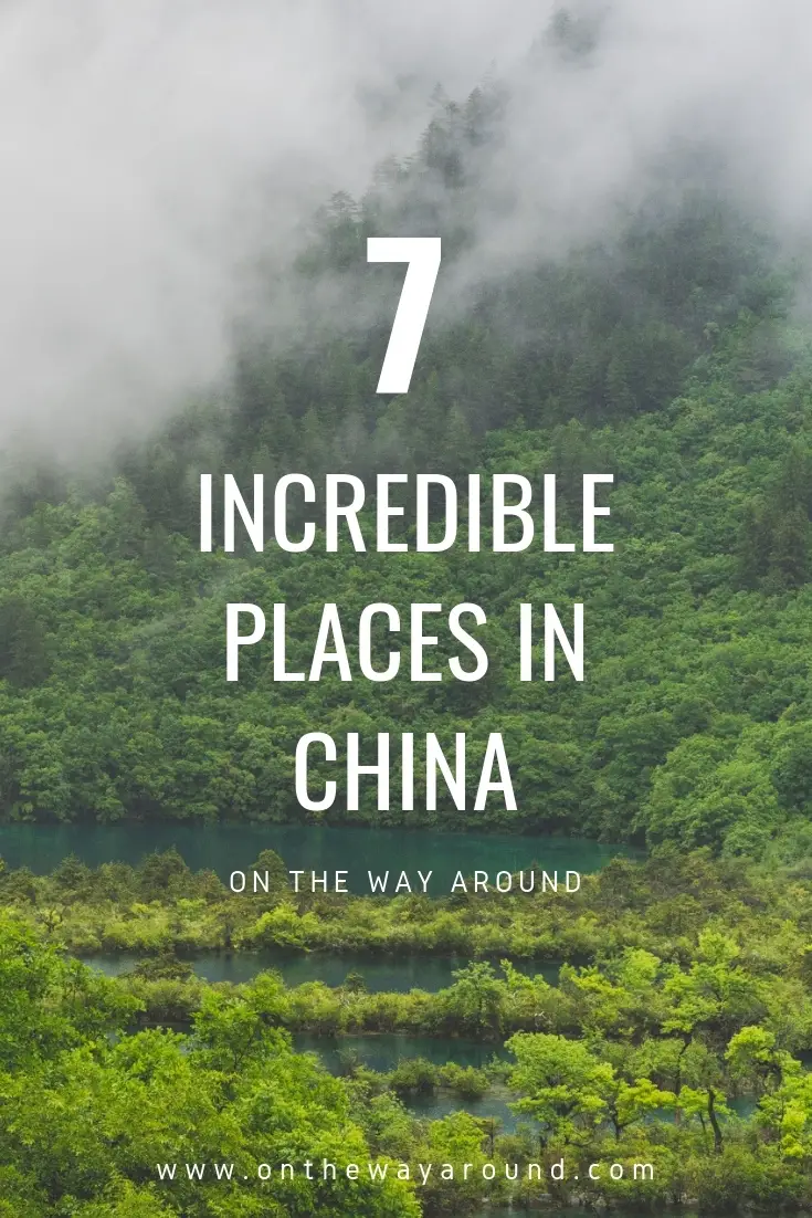 Incredible places to visit in China