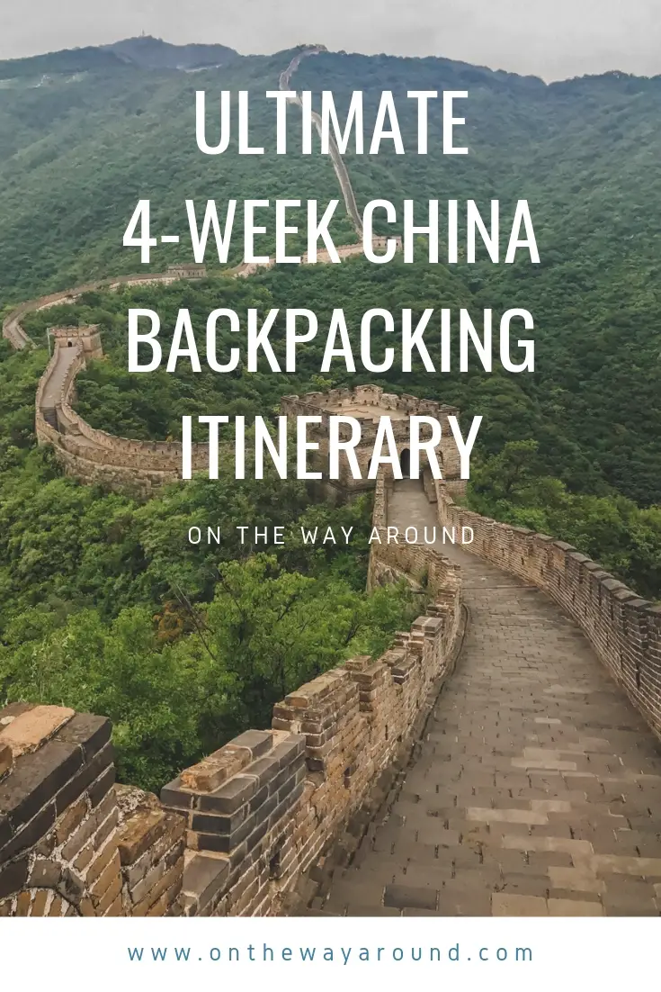 Ultimate China Backpacking Itinerary