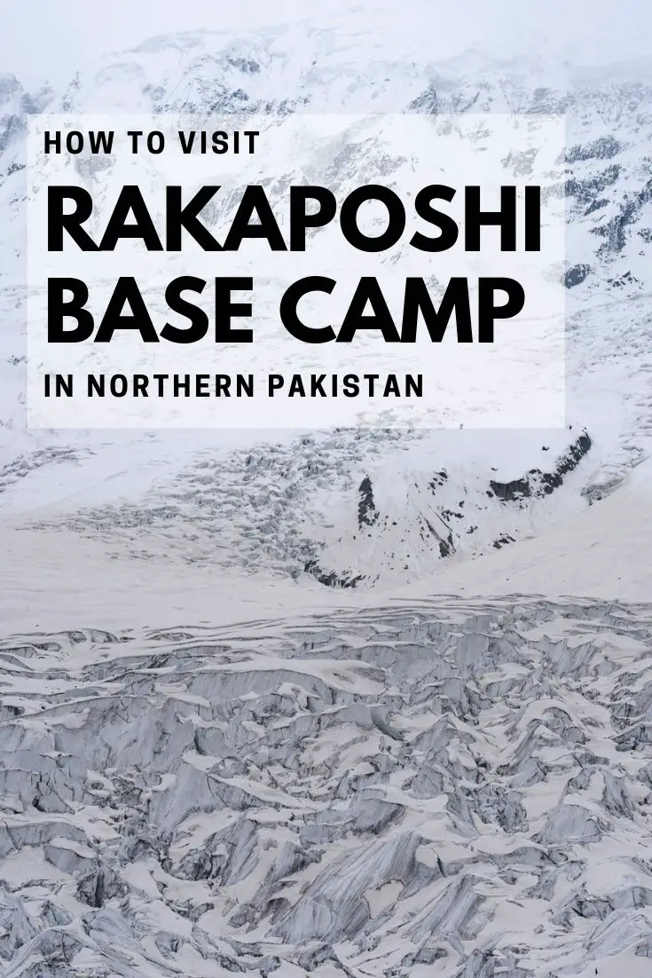 A guide to visiting Rakaposhi Base Camp