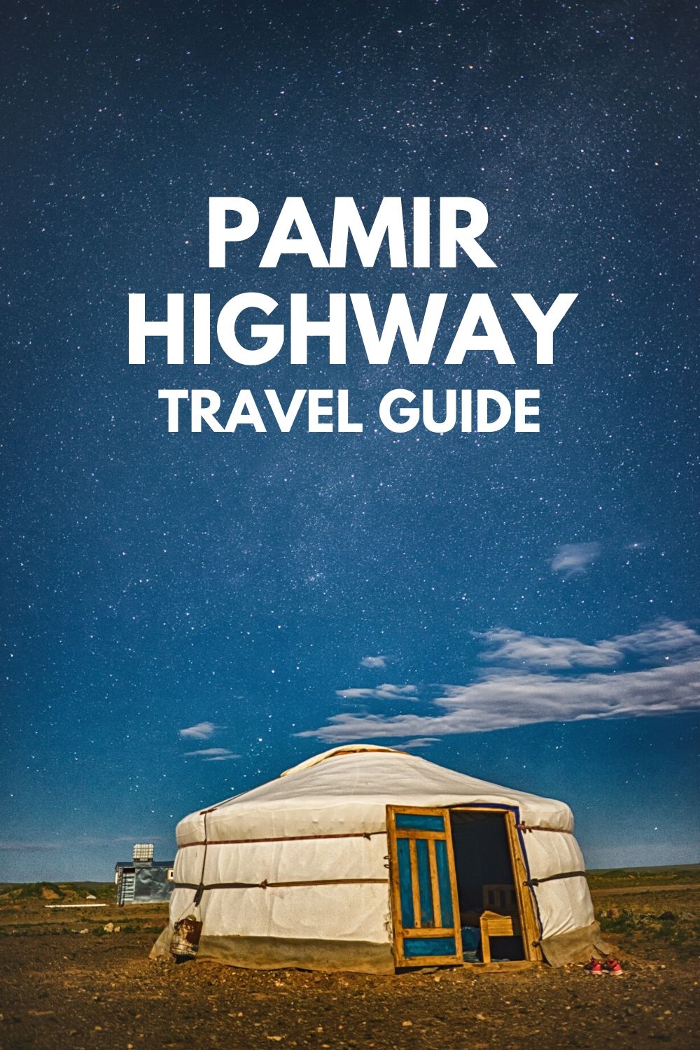 Pamir Highway Travel Guide