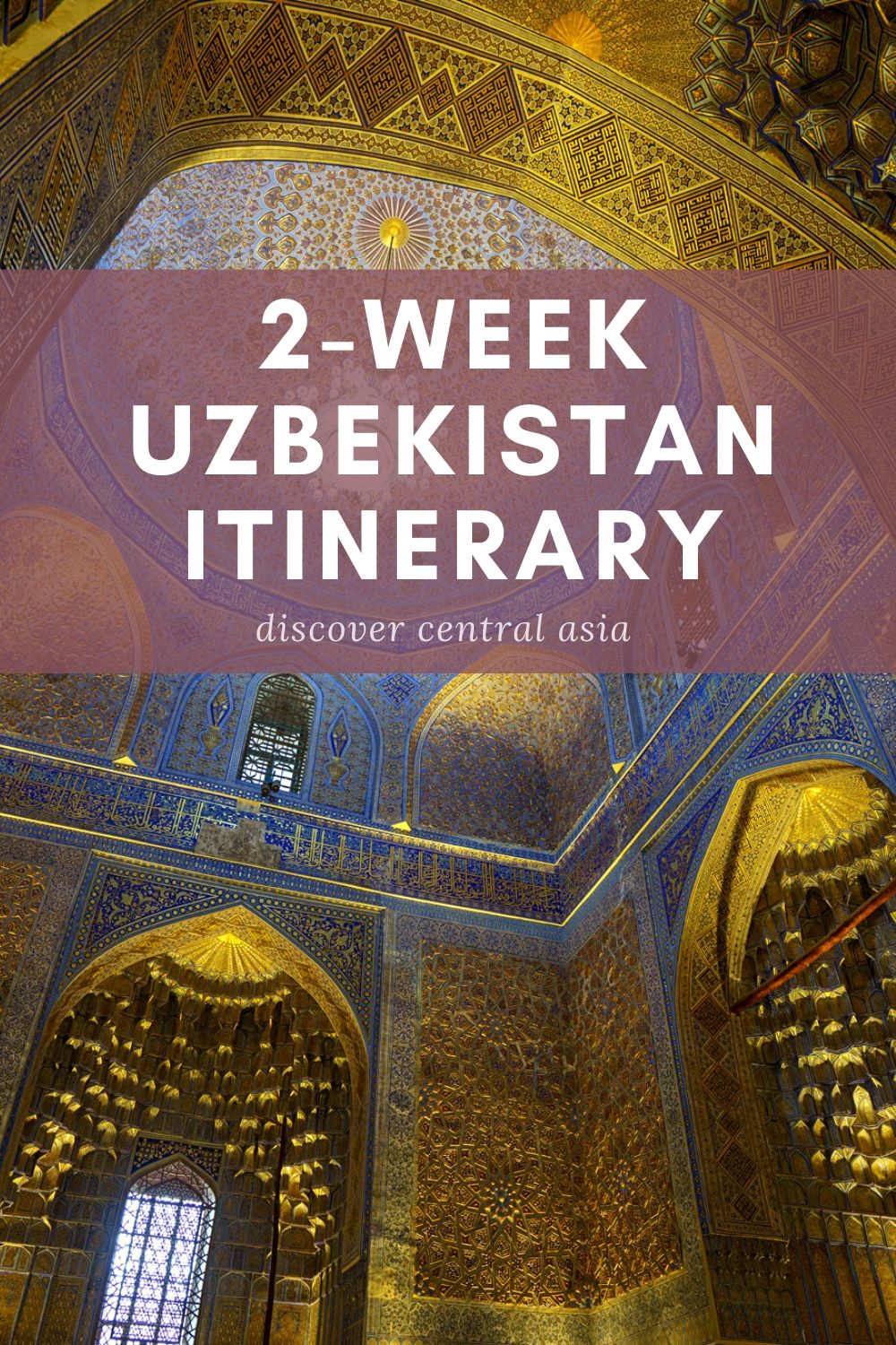 Uzbekistan Itinerary